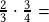 \frac{2}{3}\cdot\frac{3}{4}=