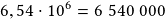 6,54\cdot10^6=6~540~000