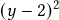  (y - 2)^2