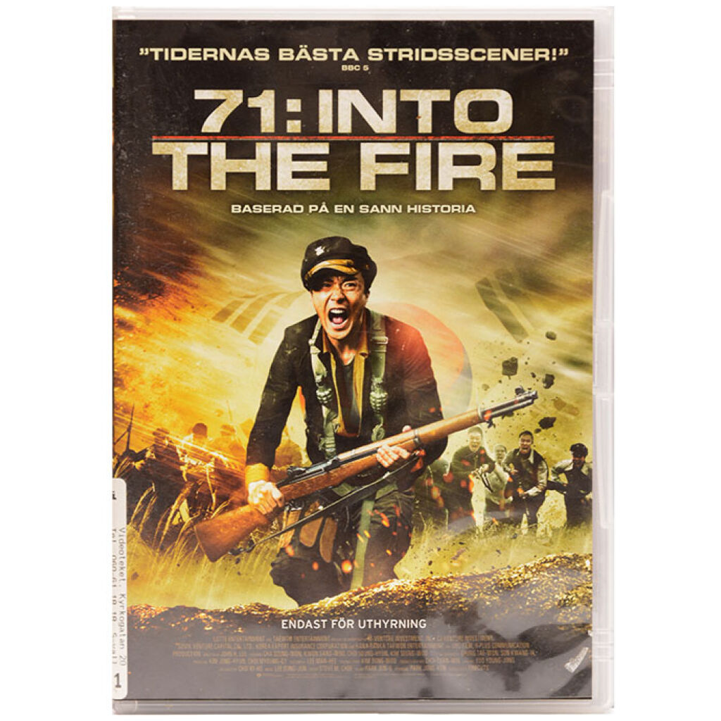 71: Into The Fire