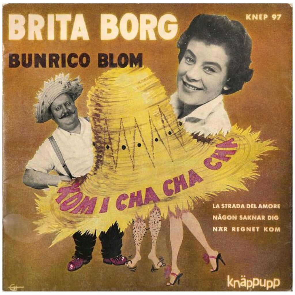 Brita Borg Och Bunrico Blom* - Kom I Cha Cha Cha (7, EP)