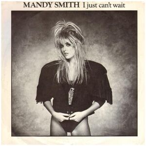 Mandy Smith - I Just Cant Wait (7, Single)