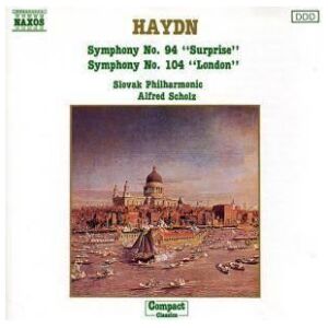 Haydn*, Slovak Philharmonic*, Alfred Scholz - Symphony No. 94 Surprise & Symphony No. 104 London (CD)