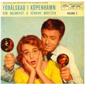 Siw Malmkvist & Henning Moritzen - Förälskad I Köpenhamn Volume 2 (7, EP)