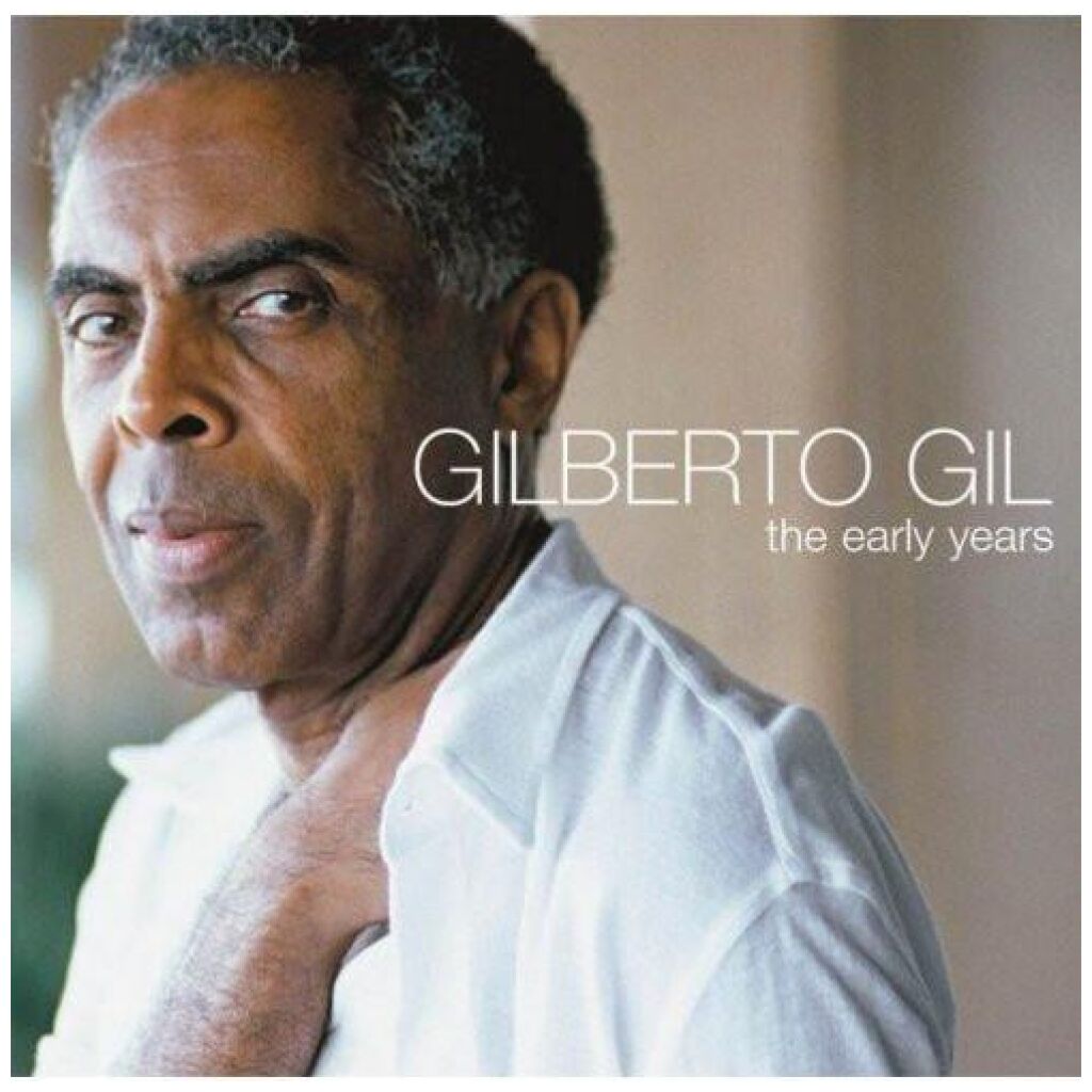 Gilberto Gil - The Early Years (CD, Comp)