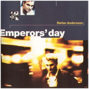 Stefan Andersson (2) - Emperors Day (CD, Album)>