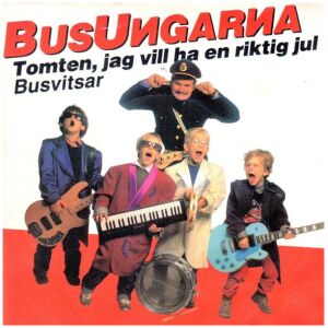 BusUиgarиa* - Tomten, Jag Vill Ha En Riktig Jul (7, Single, Pus)