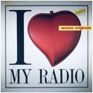 Taffy - I Love My Radio (Midnight Radio) (12, Maxi)