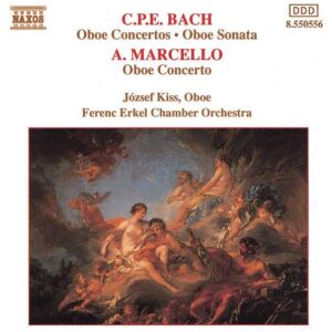 C.P.E. Bach*, Marcello*, József Kiss, Ferenc Erkel Chamber Orchestra - Oboe Concertos (CD, Album)