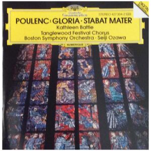 Poulenc* / Kathleen Battle, Tanglewood Festival Chorus, Boston Symphony Orchestra, Seiji Ozawa - Gloria • Stabat Mater (CD, RP)