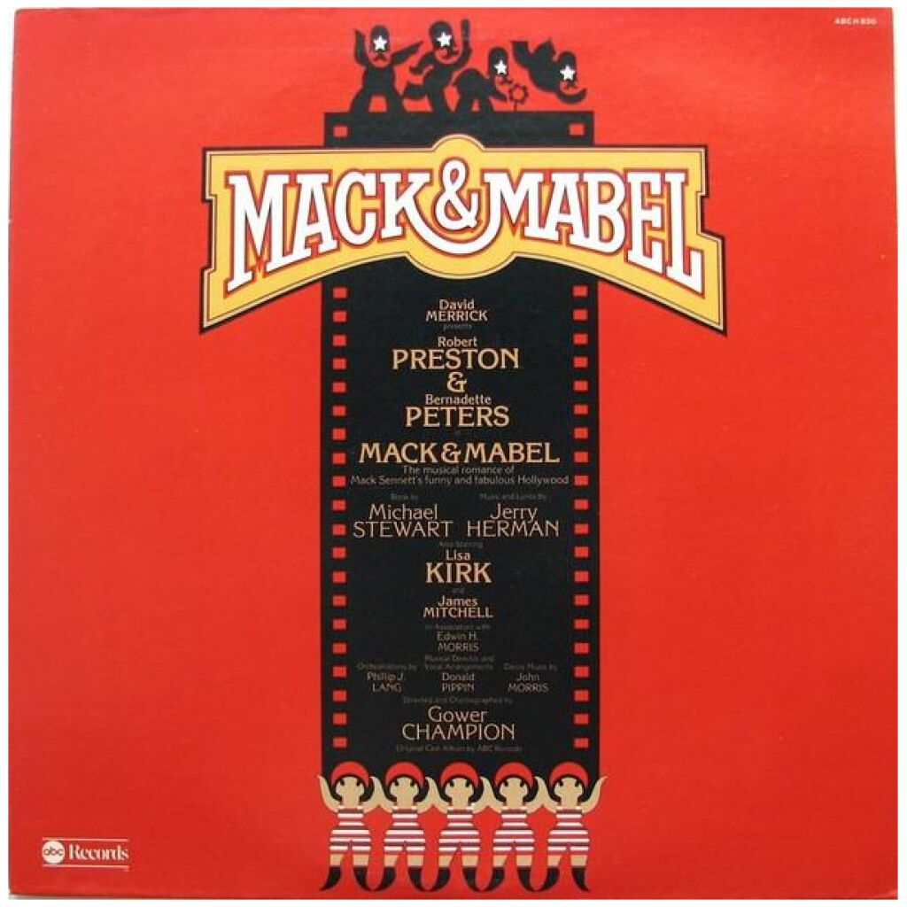 David Merrick (2) Presents Robert Preston (3) & Bernadette Peters - Mack & Mabel (Original Cast Recording) (LP, Album, San)