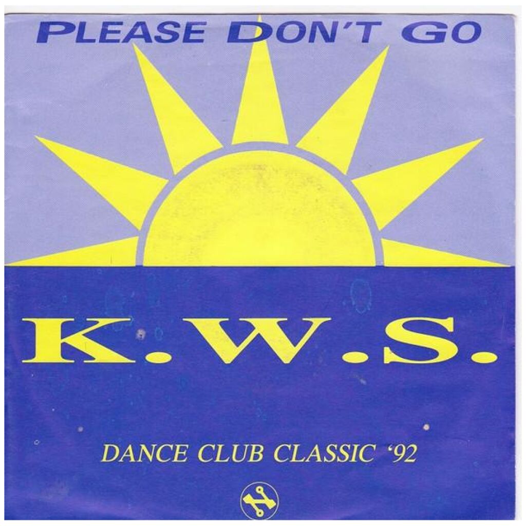 K.W.S. - Please Dont Go (7, Single)