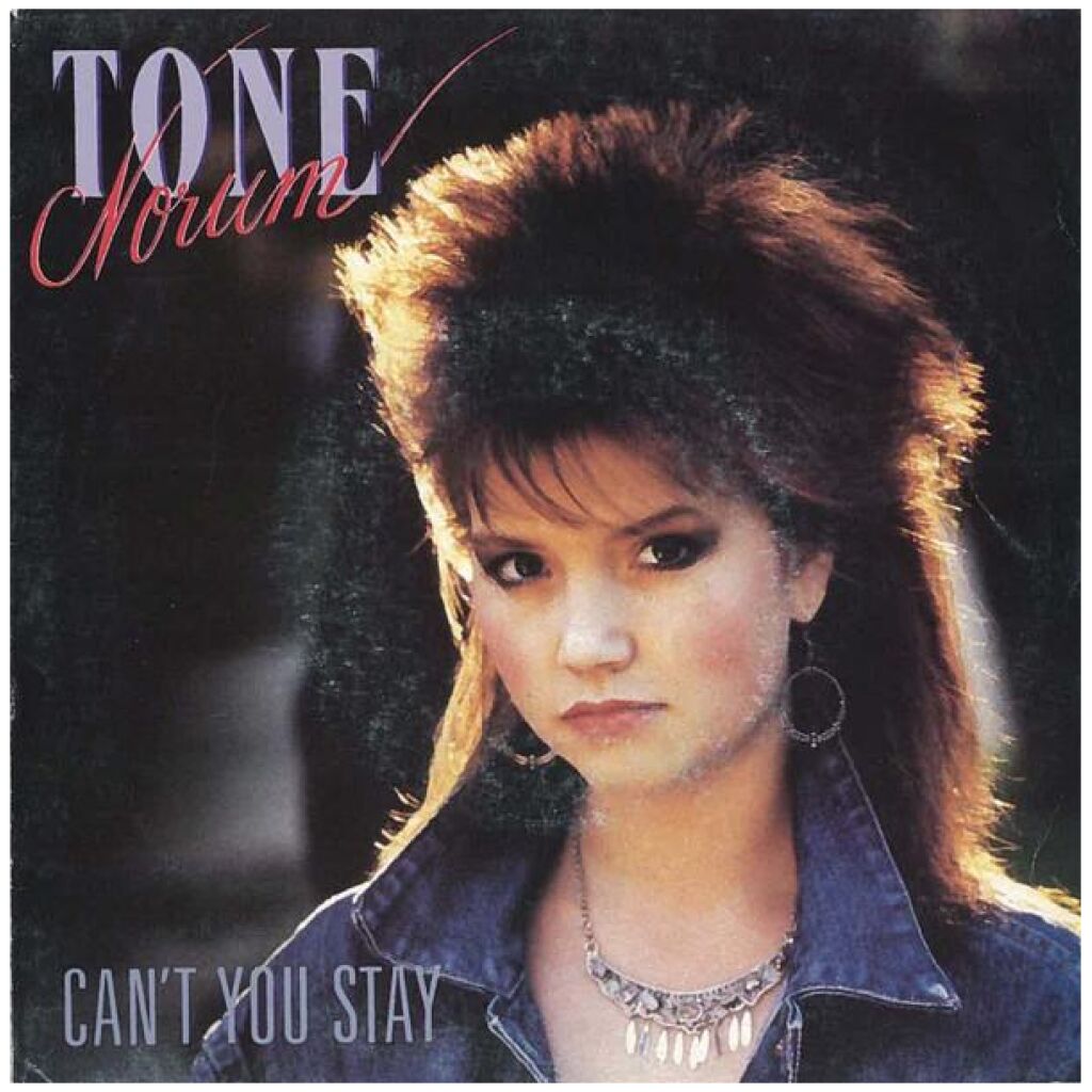 Tone Norum - Cant You Stay (7, Single)