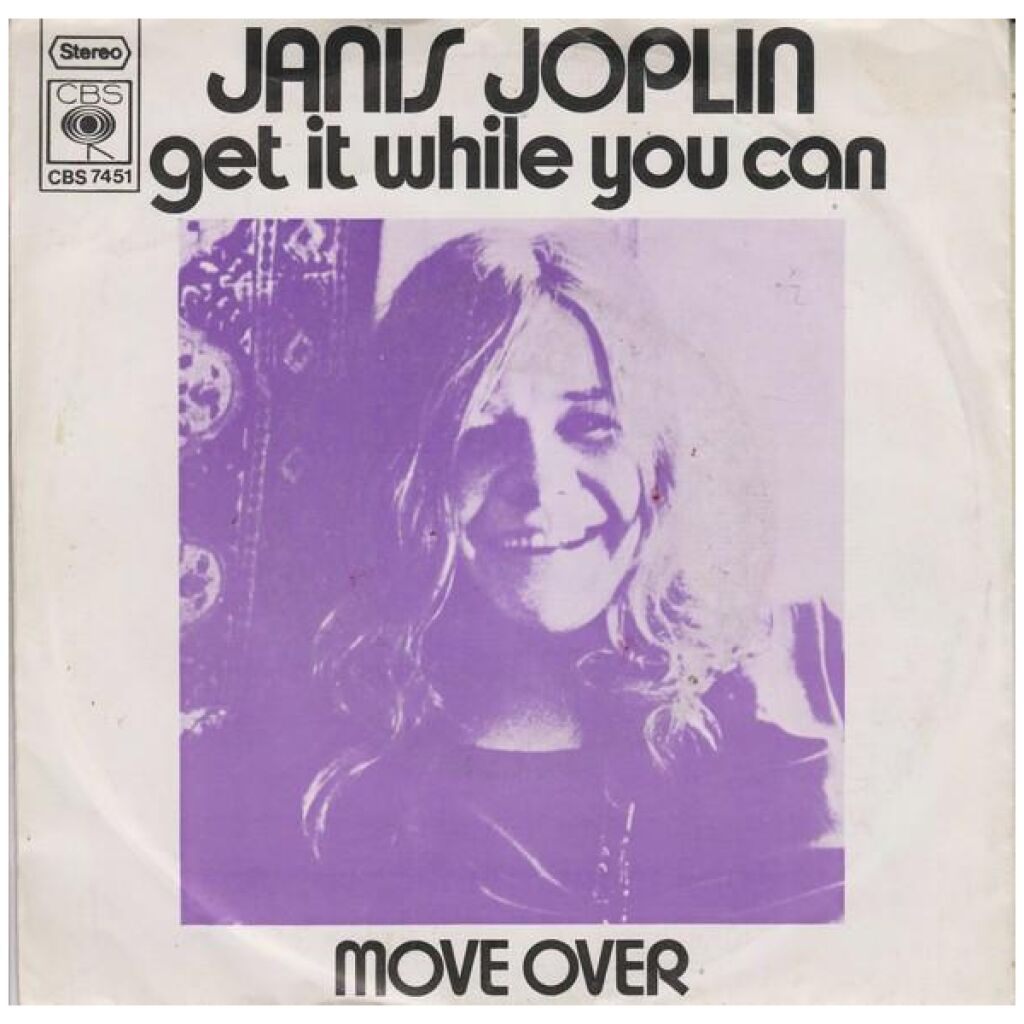 Janis Joplin - Get It While You Can / Move Over (7, Single)