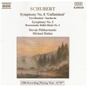 Schubert*, Slovak Philharmonic*, Michael Halász - Symphony No. 8 Unfinished / Symphony No. 5 / Rosamunde Ballet Music No. 2 (CD)>