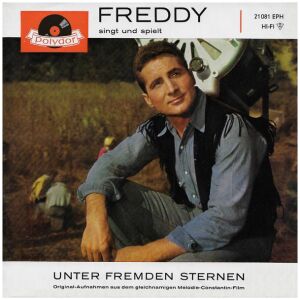 Freddy* - Unter Fremden Sternen (7, EP, Mono)