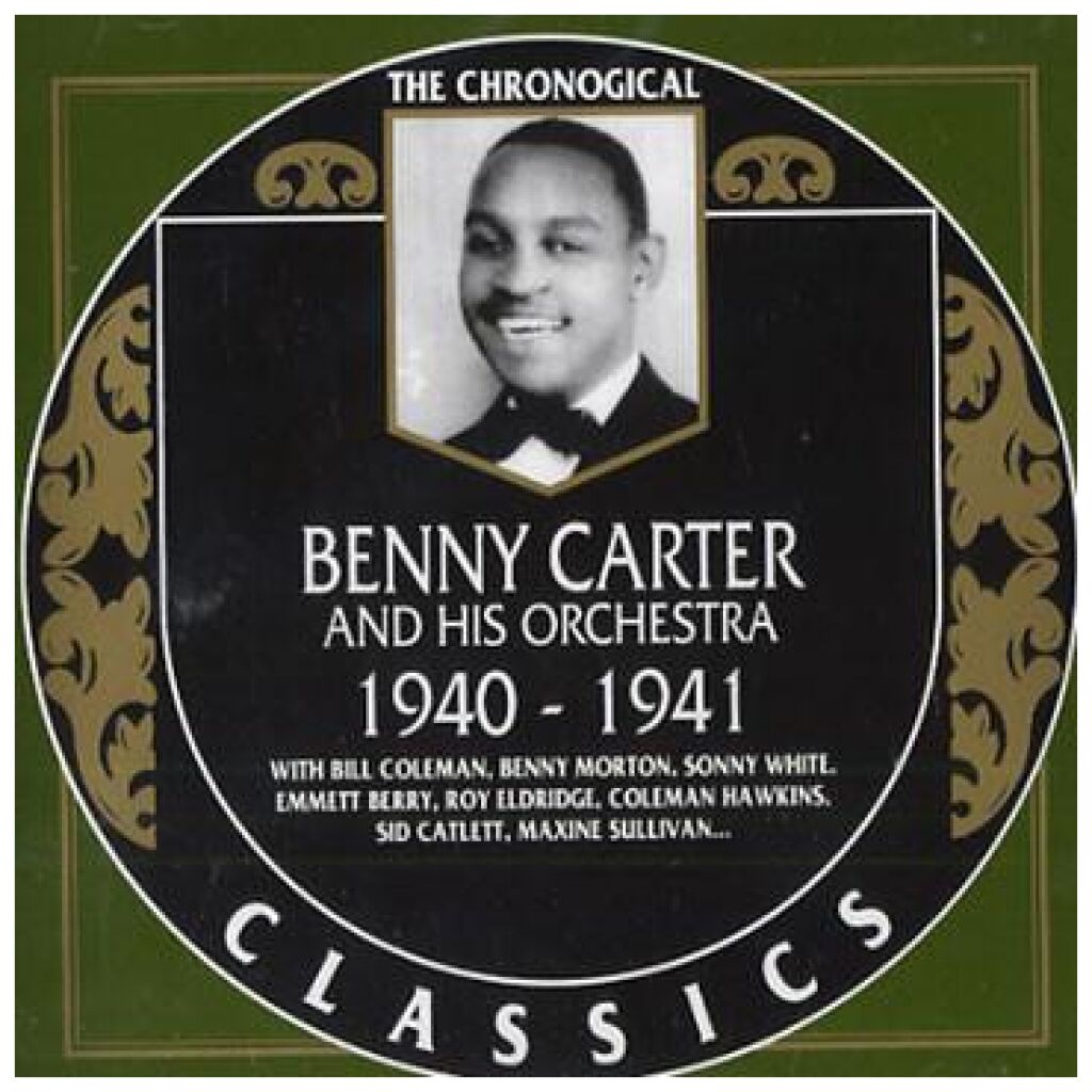 Benny Carter And His Orchestra - 1940-1941 (CD, Comp)