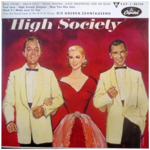 Bing Crosby - Grace Kelly - Louis Armstrong And His Band - Frank Sinatra - High Society (7, EP)