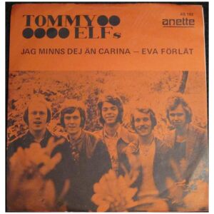 Tommy Elfs - Jag Minns Dej Än Carina (7, Single)