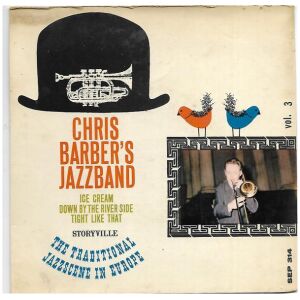 Chris Barbers Jazz Band - Ice Cream (7, EP)