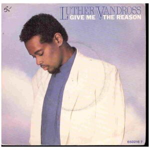 Luther Vandross - Give Me The Reason (7)
