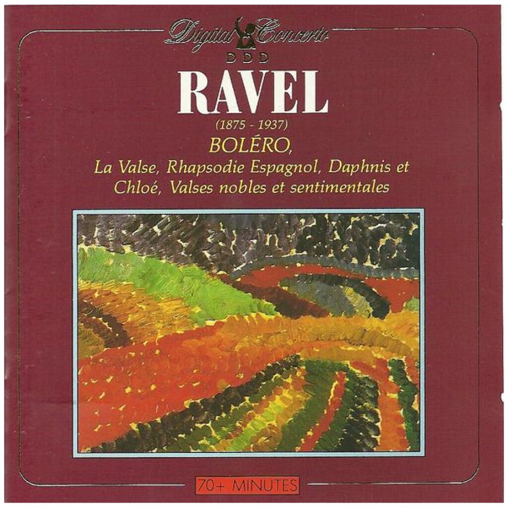 Ravel*, Various - Boléro, Rhapsodie Espagnole, La Valse, Daphnis Et Chloé, Valses Nobles Et Sentimentales (CD, Comp)