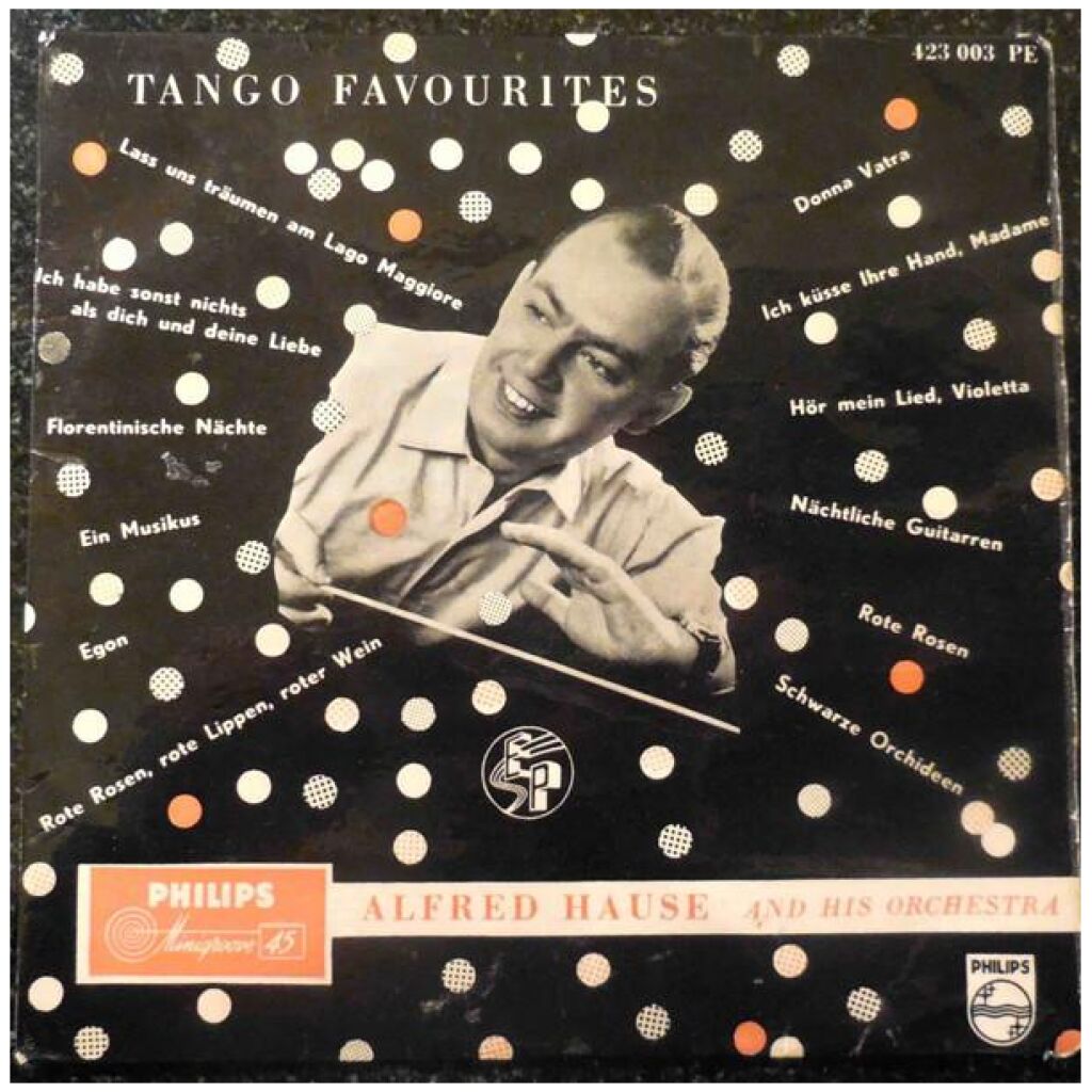 Alfred Hause And His Orchestra* - Tango Favourites (7, EP, Mono, Min)