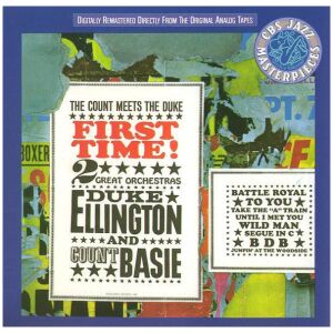 Duke Ellington Orchestra* / Count Basie Orchestra - First Time! The Count Meets The Duke (CD, Album, RE, RM)