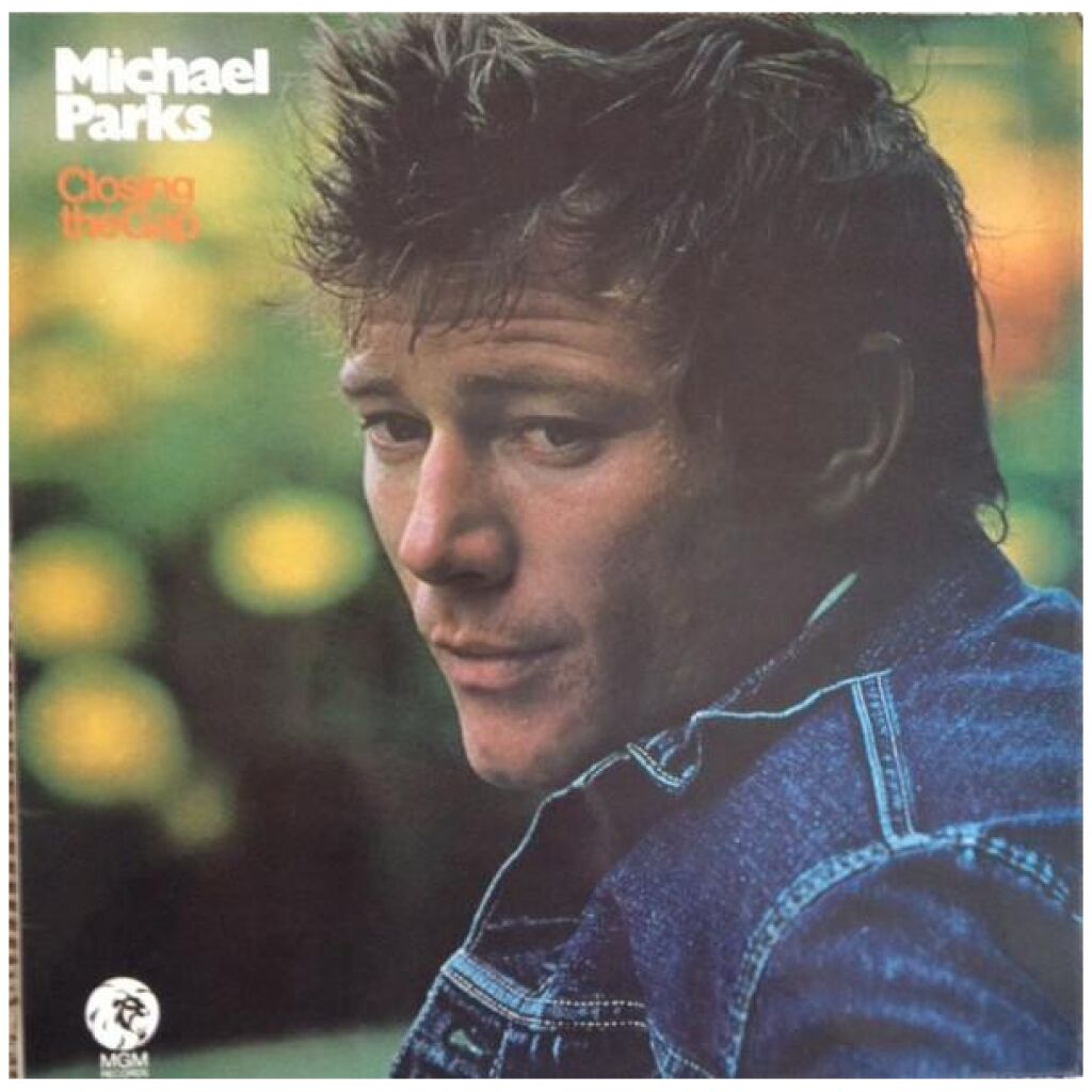 Michael Parks (3) - Closing The Gap (LP, Album)