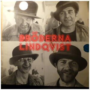 Bröderna Lindqvist - Tjo Va Det Var Livat - Jubileums Skiva 1974 (LP, Album)>