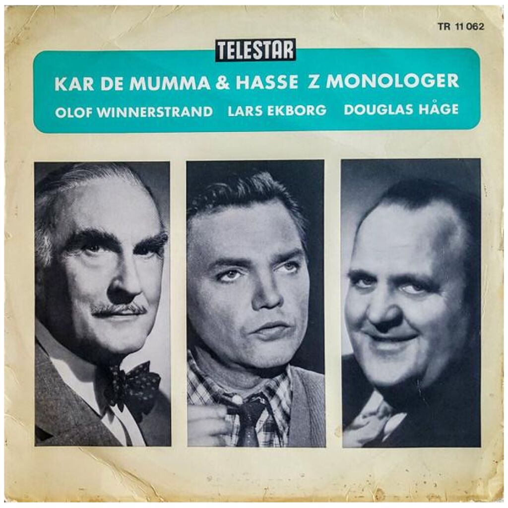 Olof Winnerstrand, Lars Ekborg, Douglas Håge - Kar De Mumma & Hasse Z Monologer (LP, Album, Mono)