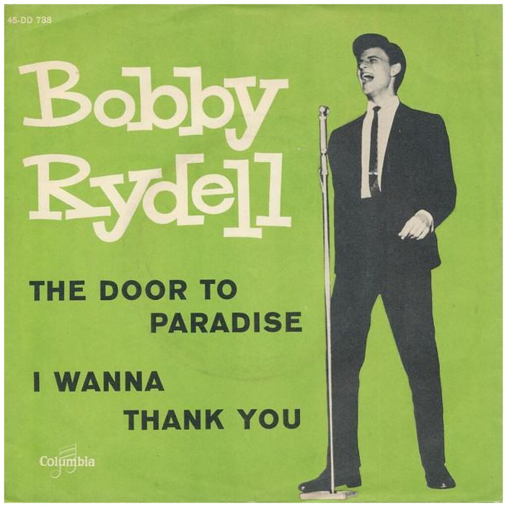 Bobby Rydell - The Door To Paradise / I Wanna Thank You (7, Single)