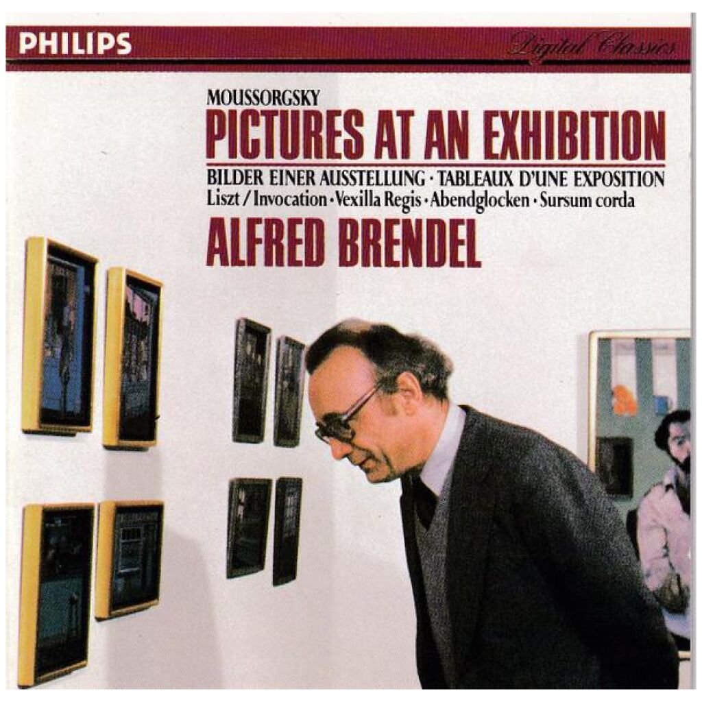 Modest Mussorgsky Moussorgsky Liszt*, Alfred Brendel - Pictures At An Exhibition (CD)