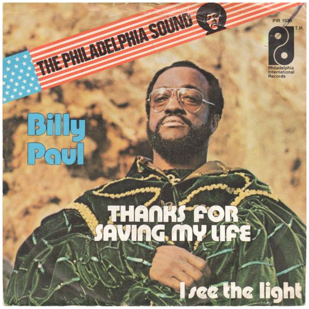 Billy Paul - Thanks For Saving My Life (7, Single)