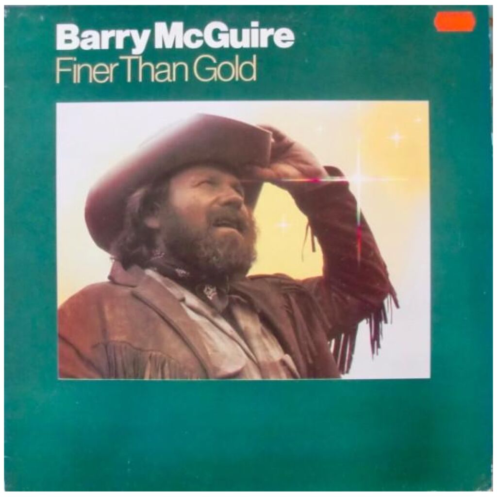 Barry McGuire - Finer Than Gold (LP, Album)