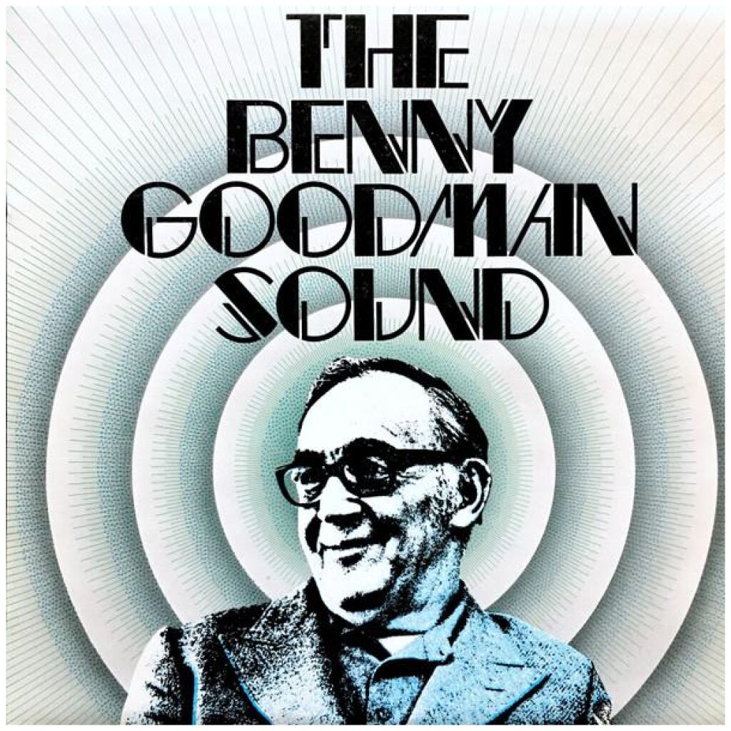 Benny Goodman - The Benny Goodman Sound (LP, Album, Comp)