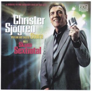 Christer Sjögren - Mitt Sköna Sextiotal (CD, Album)