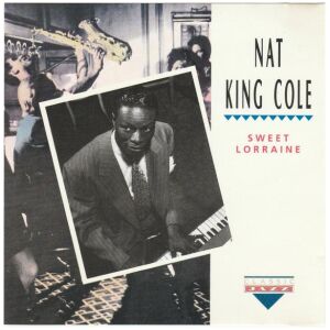 Nat King Cole - Sweet Lorraine (CD, Comp)