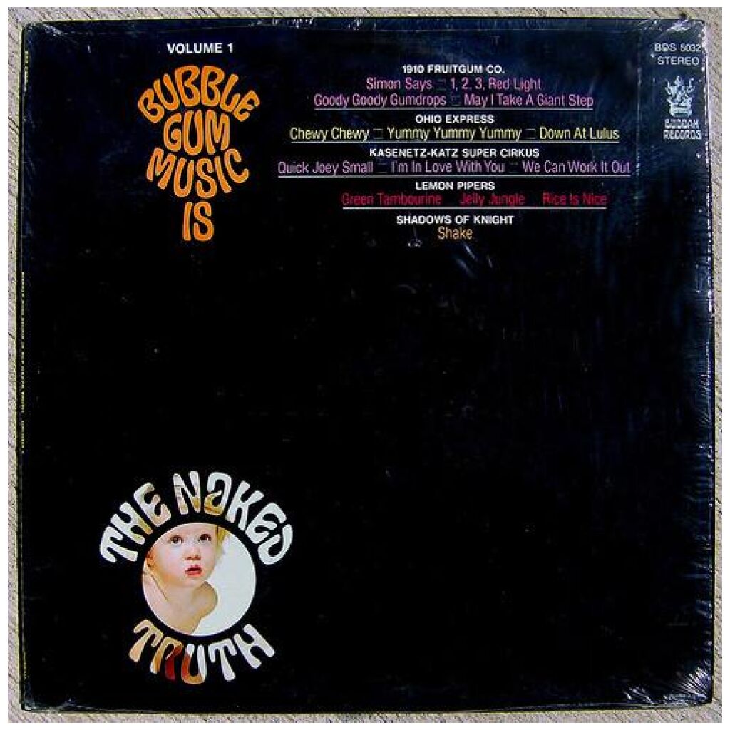 Various - Bubble Gum Music Is The Naked Truth Volume 1 (LP, Comp)