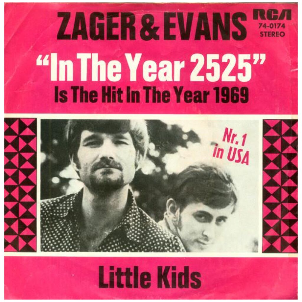 Zager & Evans - In The Year 2525 (7, Single)