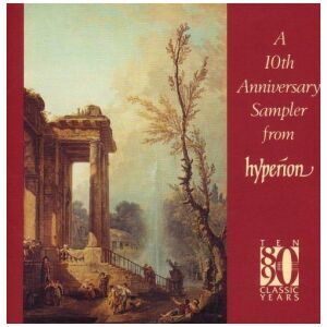 Various - A 10th Anniversary Sampler From Hyperion (CD, Smplr)