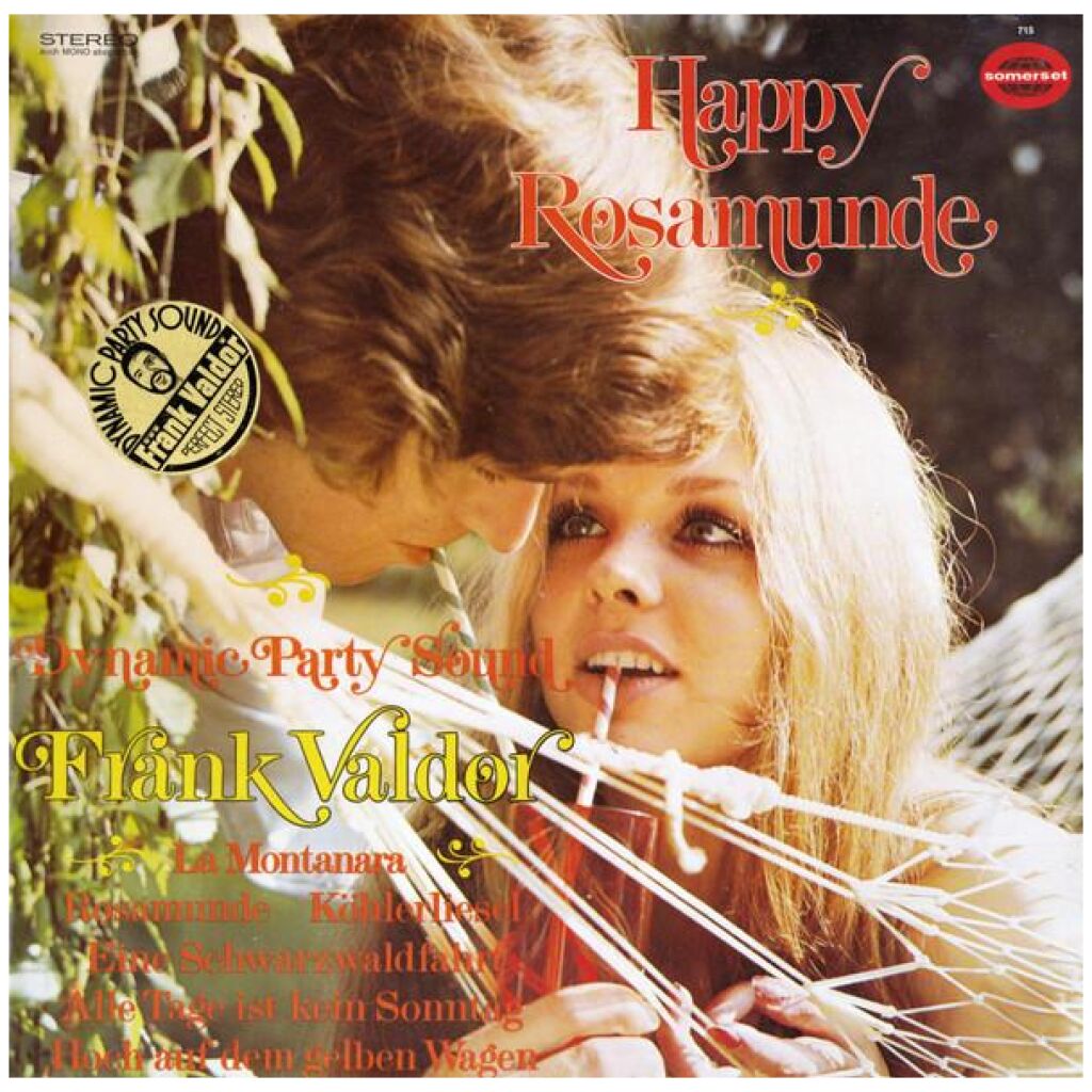 Frank Valdor - Happy Rosamunde (Dynamic Party Sound) (LP, Album)