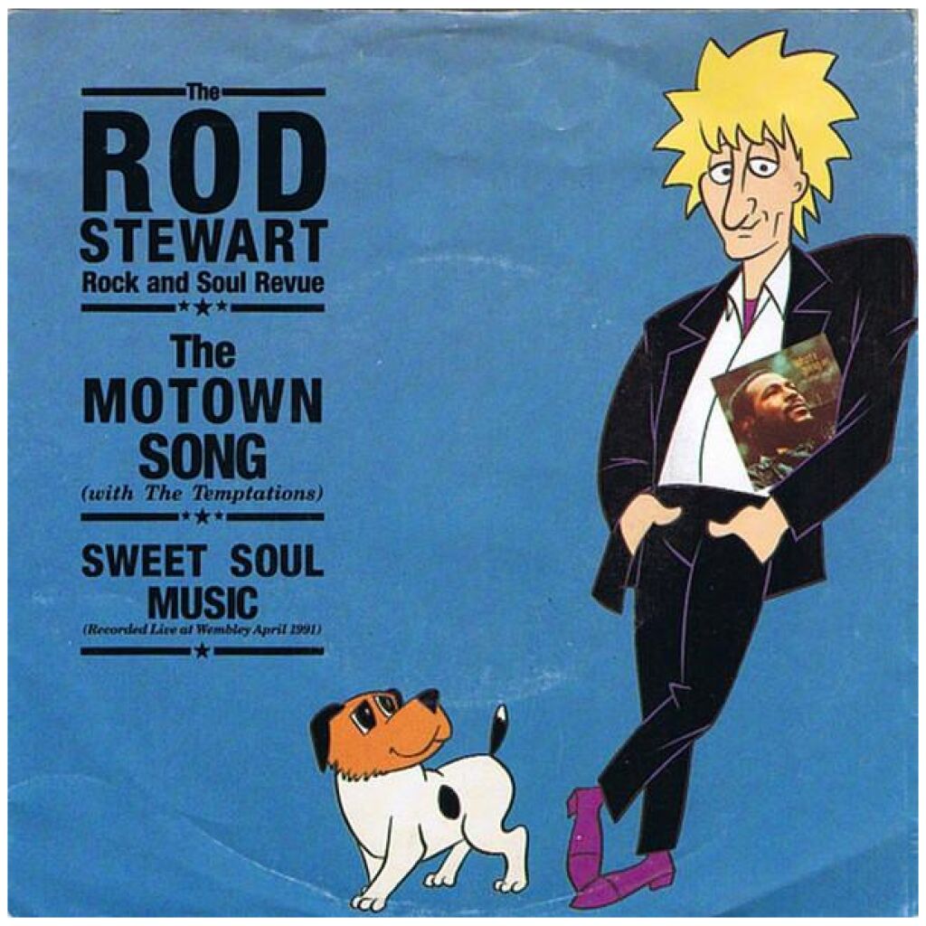 The Rod Stewart Rock And Soul Revue* With The Temptations - The Motown Song (7, Single, Sma)