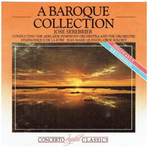 Jose Serebrier, The Adelaide Symphony Orchestra*, Orchestre Symphonique De La RTBF, Jean Marie Quenon* - A Baroque Collection (CD, Comp)