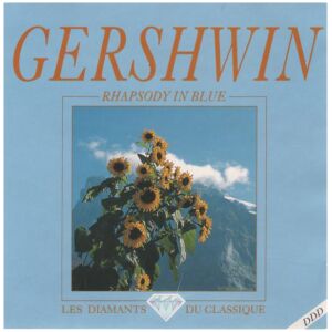 George Gershwin - Rhapsody In Blue / An American In Paris / Concerto In F For Piano And Orchestra (CD, Album)