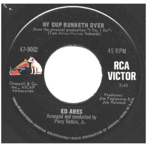 Ed Ames - My Cup Runneth Over (7, Single, Ind)