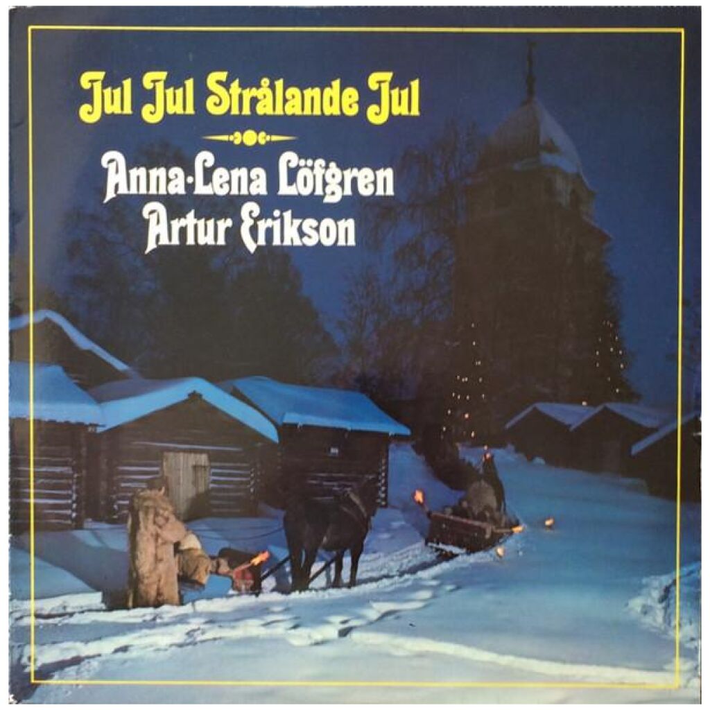 Anna-Lena Löfgren, Artur Erikson - Jul Jul Strålande Jul (LP)