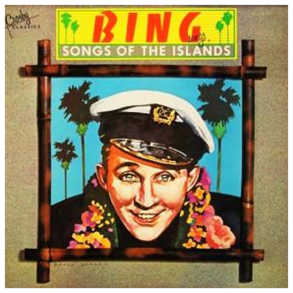 Bing* - Sings Songs Of The Islands (LP, Comp)