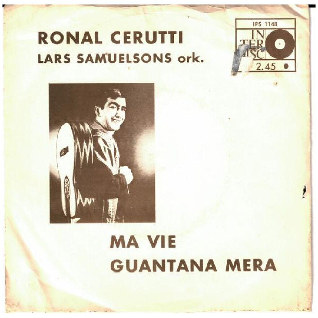 Ronal Cerutti - Ma Vie / Guantana Mera (7, Single)