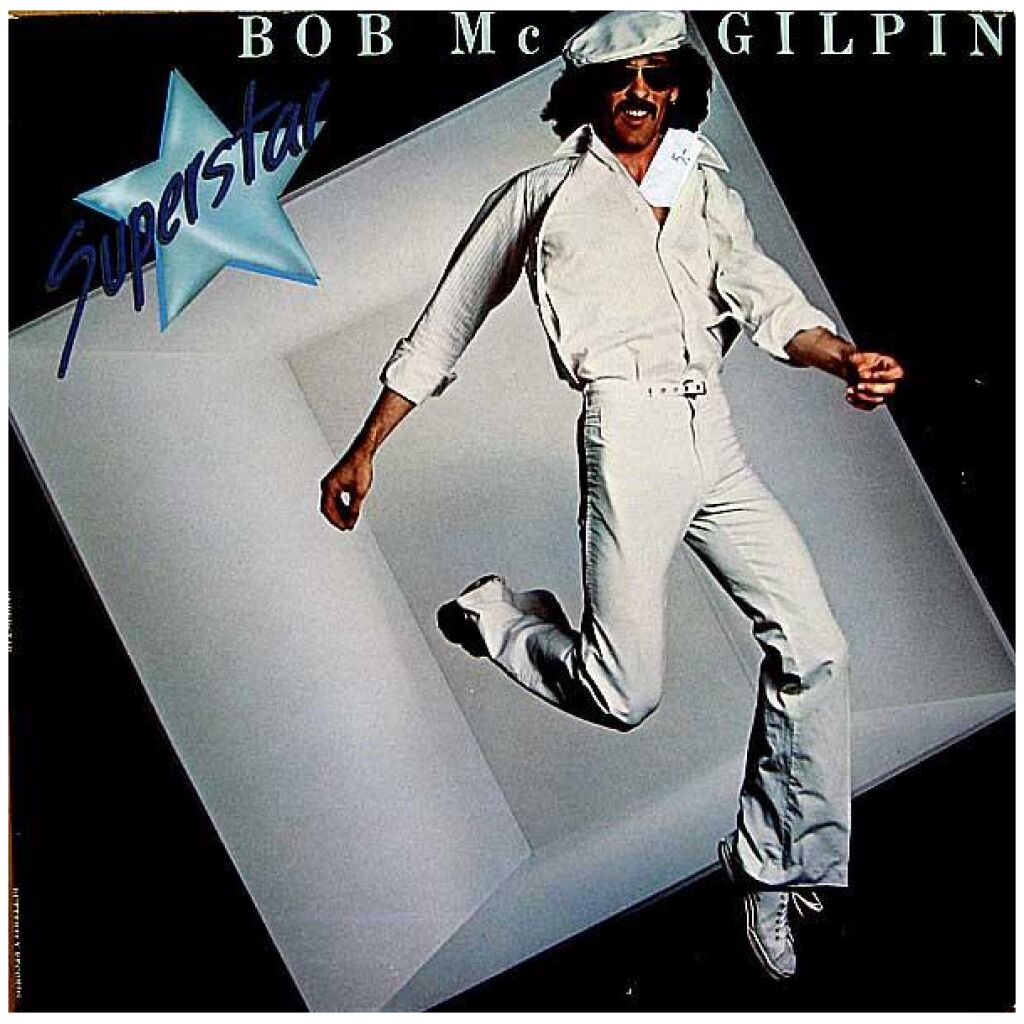 Bob Mc Gilpin* - Superstar (LP, Album, Gat)
